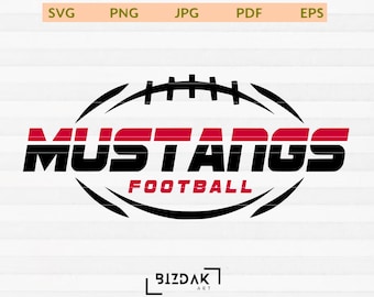 Mustangs Football Svg, Football svg, Mustang Svg, Mustangs Svg, Football Svg, Mustangs Shirt, Mustangs Cheer, Mustangs Vibes, School Spirit