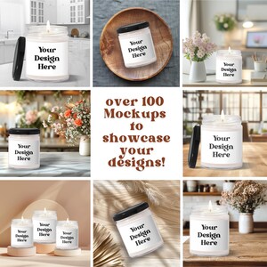 May include: A collection of glass jar candles with black lids, each featuring a white label with the text "Your Design Here." The image showcases various mockups, with the text "over 100 Mockups to showcase your designs!"