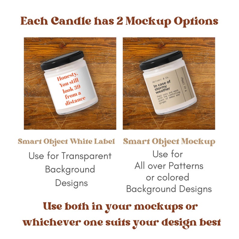May include: Two white jar candles with black lids are displayed on a wooden surface. One candle reads "Honesty. You still look 39 from a distance." The other says "In case of stormy weather." Text below explains mockup options.