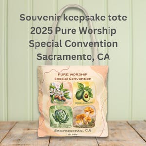 2025 Sacramento Special Convention Pure Worship; California&#39;s crops themed souvenir tote bag gift for JW sisters; JW Convention Travel Bag