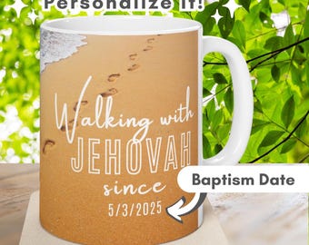JW Personalized Baptism Coffee Mug Gift "Walking with Jehovah" Best Life Ever JW Keepsake for Newly Baptized Bible Studies jw.org Custom Mug