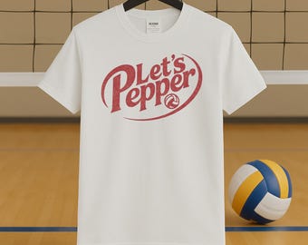 de volley-ball Let's Pepper | T-shirt amusant de style vintage