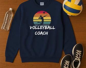 Sweat-shirt pour entraîneur de volley-ball | Cadeau de vêtements de sport rétro