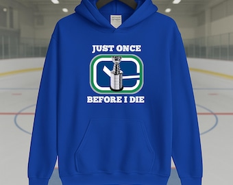 Chandail à capuchon drôle de fan de hockey de Vancouver | Rêve de coupe Stanley