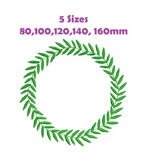 May include: Green leafy wreath embroidery design available in 5 sizes: 80, 100, 120, 140, and 160 mm.