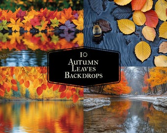 10 Autumn Leaves Backdrops - Vibrant Fall Foliage for Seasonal Photography - Autumn Backgrounds - Leafy Digital Backdrop