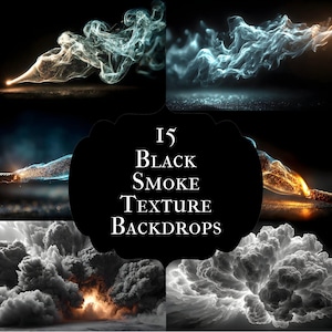 May include: A digital art composition featuring 15 black smoke texture backdrops. The image showcases various swirling and billowing smoke effects in shades of gray, white, and blue against a dark background. Some elements have a fiery glow.