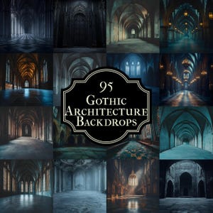 May include: A collage of 95 images showcasing gothic architecture backdrops. The images feature various interior and exterior shots of gothic buildings, including arches, vaulted ceilings, and stained glass windows. The images are perfect for use as backdrops for photography, digital art, or design projects.