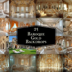 Könnte beinhalten: Eine Collage aus 25 Bildern, die opulente, goldfarbene Innenräume mit barocker Architektur zeigen. Die Bilder zeigen große Räume mit hohen Decken, aufwendigen Verzierungen und luxuriösen Möbeln. Der Text "25 Baroque Gold Backdrops" wird in einem schwarzen Banner angezeigt.