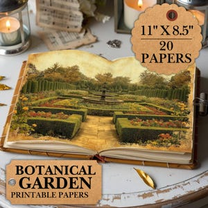 Botanical Garden Printable Papers – 20 Vintage Design 11&quot; x 8.5&quot; Printable Junk Journal Pages Featuring Lush Floral Gardens - Scrapbooking