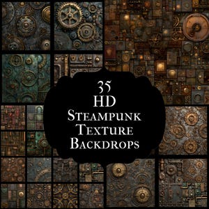 Puede incluir: Una colección de 35 fondos de textura steampunk HD. La imagen muestra una variedad de texturas metálicas, incluyendo engranajes, tuberías y paneles en tonos bronce, cobre y verde azulado. El texto "35 HD Steampunk Texture Backdrops" se muestra en blanco.