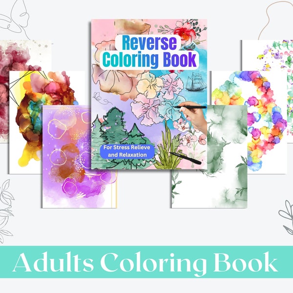 Reverse Coloring Book Relaxing Therapy Coloring Anxiety Treatment Inverse Coloring Book Adults Therapy Stress relief Mental Health gift ifra
