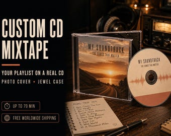 Custom CD Mixtape – Personalized Playlist on a Real CD with Photo Cover and Jewel Case