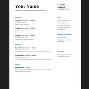 May include: A simple, black and white resume template with headings for experience, skills, awards, education, languages, and projects. The template includes space for the job seeker's name, contact information, and a list of their qualifications.