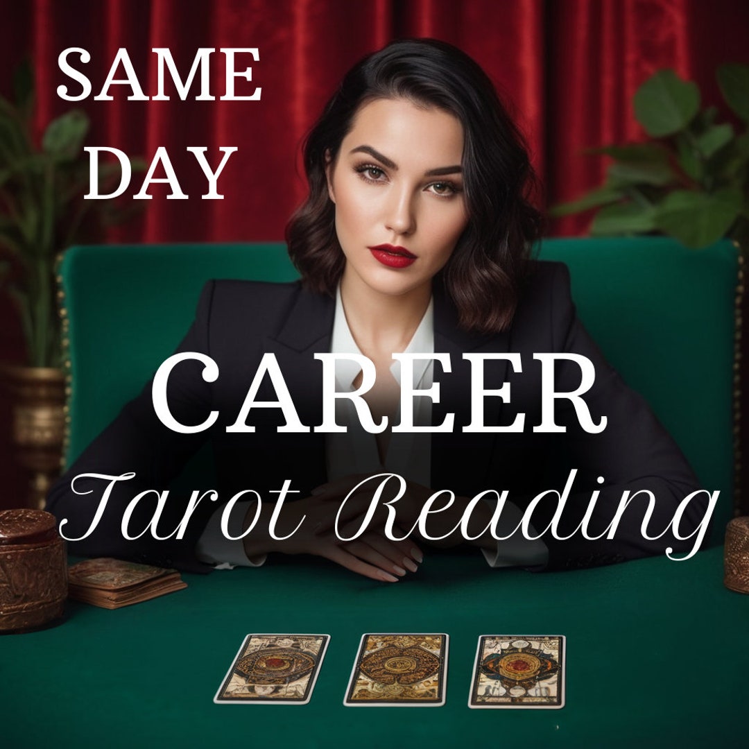 SAME DAY Career Tarot Reading, Psychic Career Reading, Career Tarot