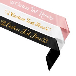 Custom Sash Personalized Satin Sash Party Accessory for Birthday Wedding Baby Shower Prom Party Celebrations
