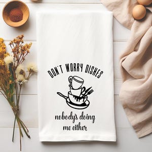 Toalla de cocina Don&#39;t Worry, toalla de cocina hecha con saco de harina, regalo de inauguración de la casa, toalla con tejido de gofre, regalo divertido de cumpleaños para la anfitriona de la cocina, regalo para la esposa