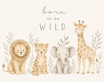 Decoración de pared para habitación infantil con temática de safari, estampado "Born To Be Wild", decoración neutra con animales para bebés, lámina imprimible de acuarela con temática de la jungla, león, jirafa y elefante.