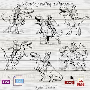 Cowboy Riding Dinosaur Svg, 6 Unique Western Fantasy Svg Eps Png and Jpeg,  Funny Country Rodeo Png, Western Jurassic Svg, digital download