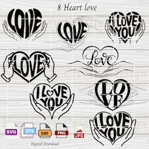 Valentine Svg Heart, 8 heart hand Svg Eps Dxf Png and Jpg, heart svg bundle,  Valentine Heart with love text Svg, Hand Heart clipart png svg