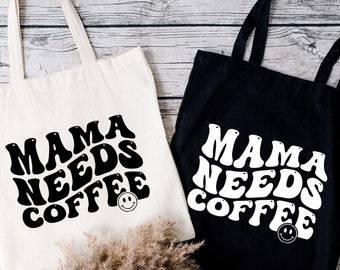 Mama Needs Coffee Canvas Tote Bag, Coffee Lover Mama Tote Bag, Mother's Day Present, Mama Tote Bag, Mom Life Bag, Coffee Lover Mom Gifts