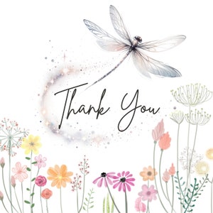 Op de afbeelding: Een aquarel-illustratie van een libel met een sprankelend spoor erachter. De woorden "Bedankt" staan in cursief onder de libel. De afbeelding is omgeven door een rand van aquarelbloemen.
