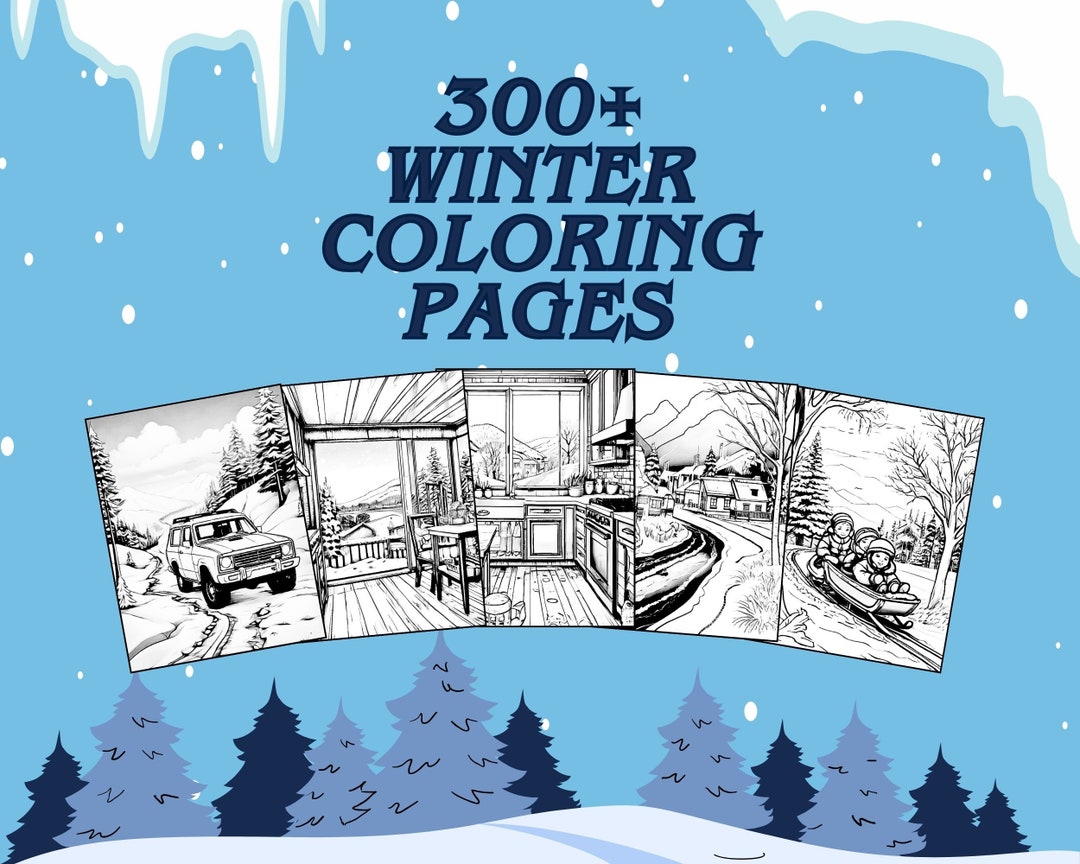 310 Winter Printable Coloring Pages/sheets for Teens/adults/kids Coloring Sheets Winter Coloring ...