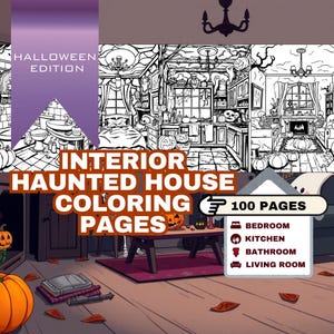 100 Haunted Interior House Coloring Pages,Halloween Room Coloring Sheets Book,Relaxation,For Adults/Kids,Digital Printable,Stress Relief