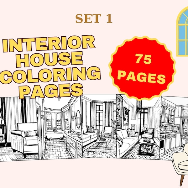 75 Interior House Coloring Pages,Room Coloring Sheets,Coloring Book,Relaxation,For Adults/For Kids,Digital,Printable,Stress Relief | Set 1