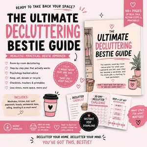 Könnte beinhalten: Der Ultimate Decluttering Bestie Guide ist ein digitaler Ratgeber mit über 48 Seiten voller Checklisten, Tracker und Druckvorlagen. Das Cover zeigt einen Kleiderschrank, eine Topfpflanze und eine Kaffeetasse sowie einen Entscheidungsleitfaden.