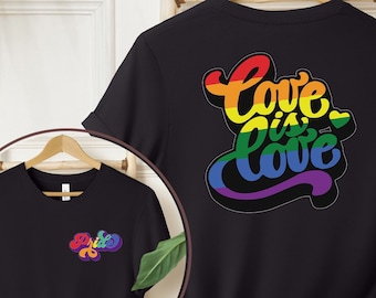 Love is Love T-Shirt, Womens LGBT Shirt, Pride Shirt, Mens Pride Shirt, Kindness Shirts, LGBTQ Support Tees, Gay Pride Shirt, Equality Shirt
