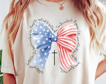 Coquette Christian 4th of July Shirt, USA Flag Faith Shirt, Bible Verse Shirt, Womens 4th of July Shirt, Womens Christian Shirt, 4th of July