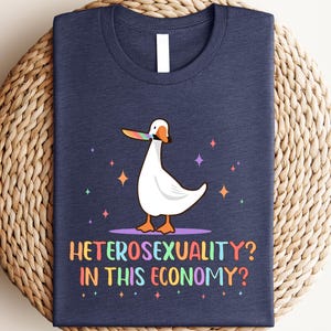 Heterosexuality In This Economy Shirt, Pride Shirt, LGBTQ Shirt, Lesbian Shirt, Pride Peace Shirt, Gay Shirt, Proud Mom Shirt, Pride Gift