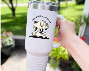 40oz Tumbler, Stainless Steel Tumbler, Laser Engraved Custom Design, Hot & Cold Cup, One Coffee Please!, Gift for Her, Coffee Lover