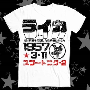 Laika Japanese Poster 1957 Space CCCP The Sad Story Astronaut Dog Best Seller Top Tee T Shirt 257