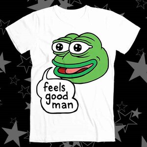 The Frog Star Feels Good Man Best Seller Top Tee T Shirt 606