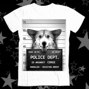 Corgi Mugshot Best Seller Top Tee T Shirt 209