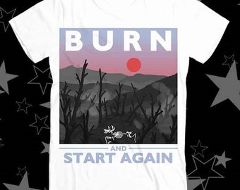 バーン・アンド・スタート・アゲイン ベストセラー トップ Tシャツ 564