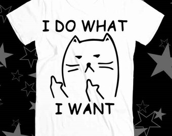 Könnte beinhalten: Weißes T-Shirt mit einer schwarz-weißen Illustration einer Katze mit dem Text "Ich tue, was ich will".