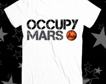 Occupy Mars Universe Planet Space Best Seller Top Tee T Shirt 281