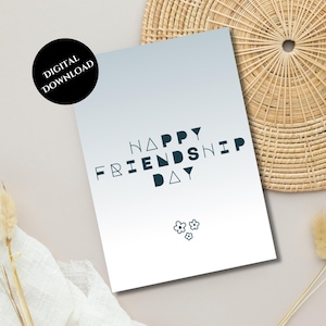 Printable Friendship Day,  Instant Download, Friends Greeting Card, Card for Best Friend, Digital Download, Modern and minimal