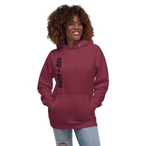 Unisex God is Good Hoodie, God is Good Gift, Christian Gift, God is Good, Christian Hoodie, Religious Hoodie, Religious Gift.