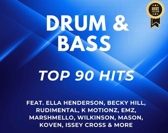 Drum and Bass: Top 90 HITS | 320K MP3-Download und Spotify-Playlist