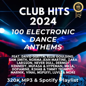 Club Hits 2024 : 100 hymnes de dance électronique Téléchargement de musique MP3 320 000 et liste de lecture Spotify image 1