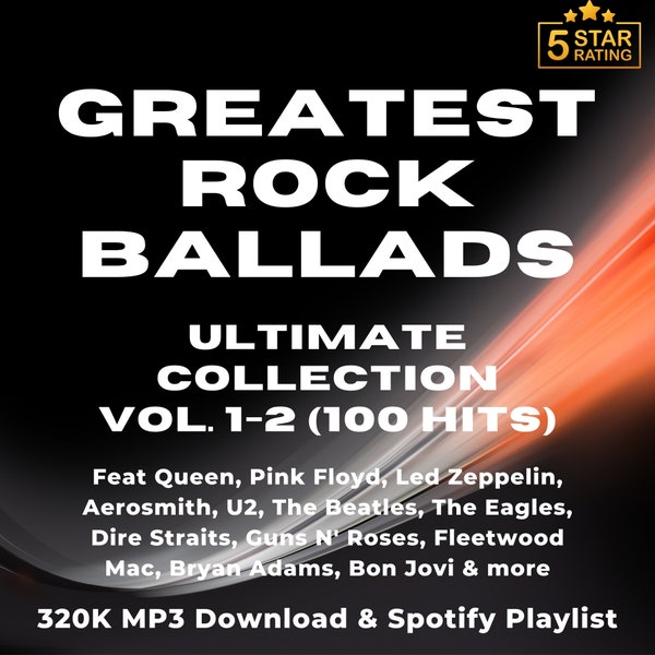 Greatest Rock Ballads - Ultimate Collection Vol. 1-2 (100 Hits) | 320K MP3 Music Download & Spotify Playlist