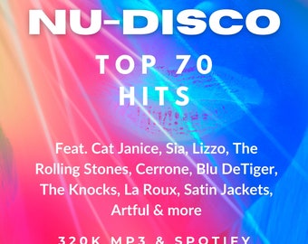 Nu-Disco: Top 70 Hits | 320K MP3 Music Download & Spotify Playlist