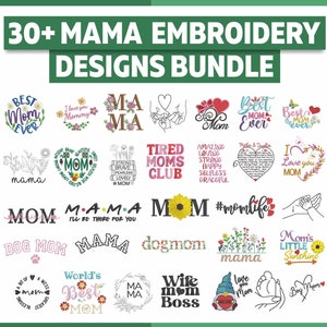 May include: A collection of 30+ embroidery designs featuring the word "mama" in various styles and designs. The designs include floral elements, hearts, and other decorative elements. The designs are perfect for creating personalized gifts or adding a touch of whimsy to your home decor.