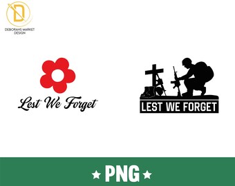 Lest We Forget Svg Bundle, Remembrance Day Svg, Poppy Svg, Lest We ...