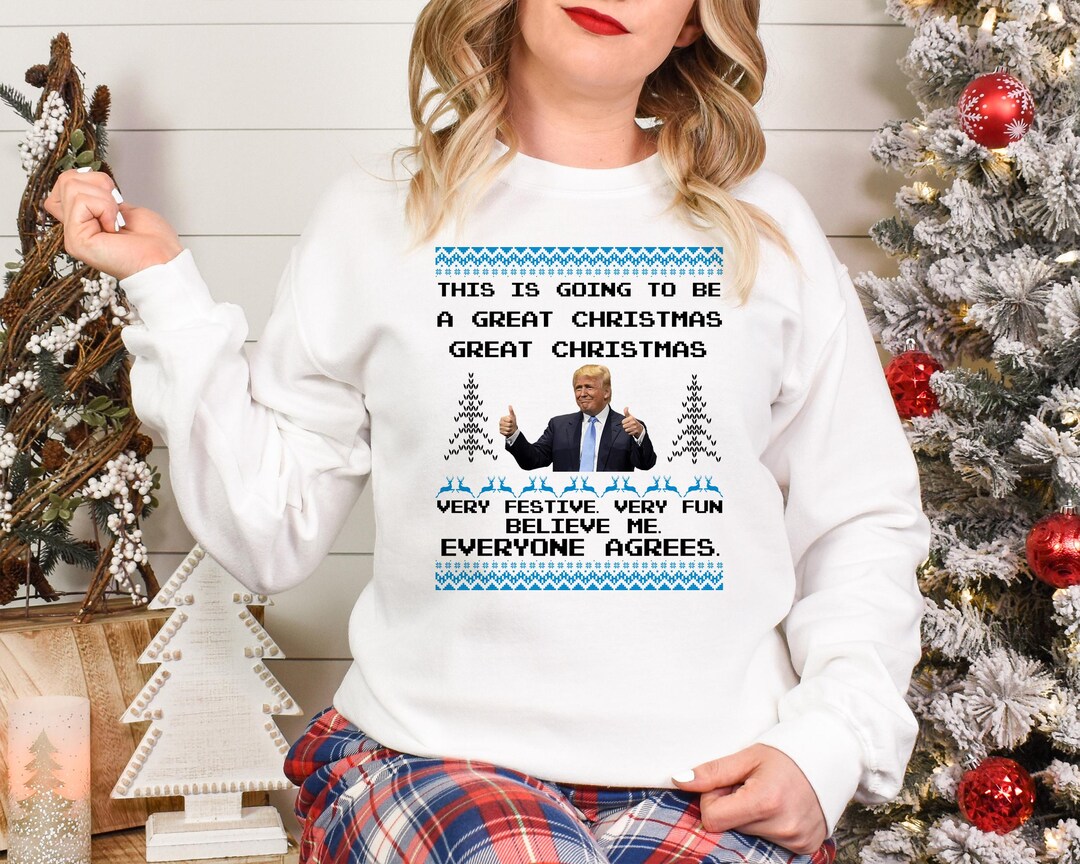 Trump Christmas Sweatshirt, 2024 Donald Trump President Christmas Ugly
