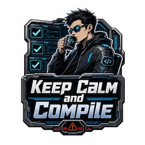 „Keep Calm And Compile“ (transparentes PNG) | Programmierer-Sticker, Programmierhumor, Laptop-Grafiken, Planer, Scrapbooking, Karten, Journal-Dekoration
